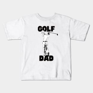 Golf dad Shirt, Hoodie, Apparel, Mug, Sticker, Gift design Kids T-Shirt